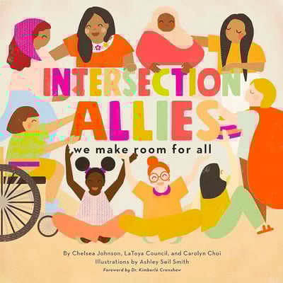 Intersection Allies by Chelsea Johnson